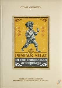 Pencak Silat in the Indonesian Archipelago